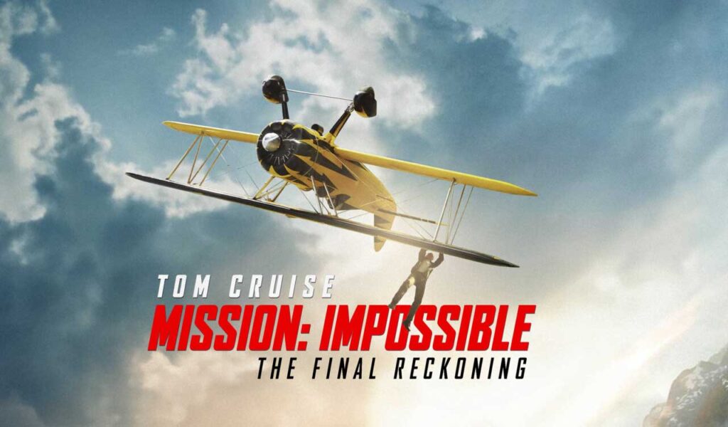 Mission: Impossible – The Final Reckoning
